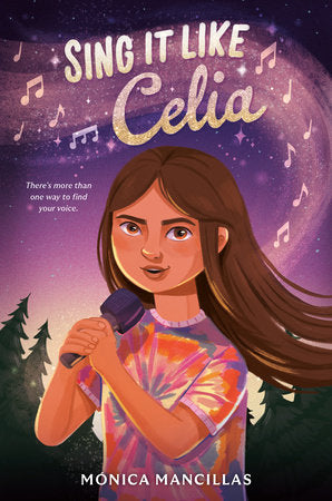 Sing It Like Celia Hardcover by Mónica Mancillas