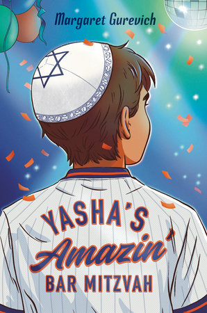 Yasha's Amazin' Bar Mitzvah Hardcover by Margaret Gurevich