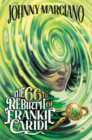 The 66th Rebirth of Frankie Caridi #1 Paperback by Johnny Marciano; Illustrated by Ashley Mackenzie