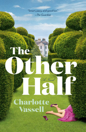 The Other Half Paperback by Charlotte Vassell