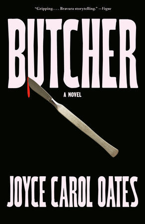 Butcher TR by Joyce Carol Oates