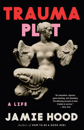 Trauma Plot Paperback by Jamie Hood
