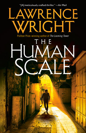 The Human Scale TR by Lawrence Wright