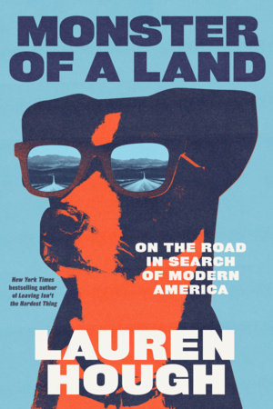 Monster of a Land Hardcover by Lauren Hough