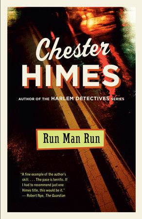 Run Man Run Paperback by Chester Himes