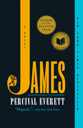 James (Pulitzer Prize Winner) Paperback by Percival Everett