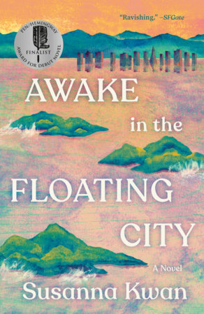 Awake in the Floating City Paperback by Susanna Kwan