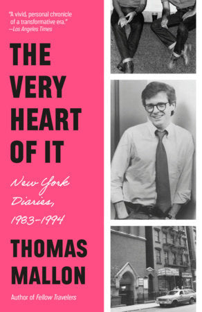 The Very Heart of It Paperback by Thomas Mallon