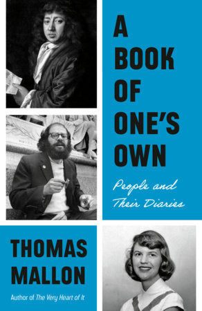 A Book of One's Own Paperback by Thomas Mallon