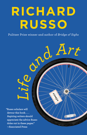 Life and Art Paperback by Richard Russo