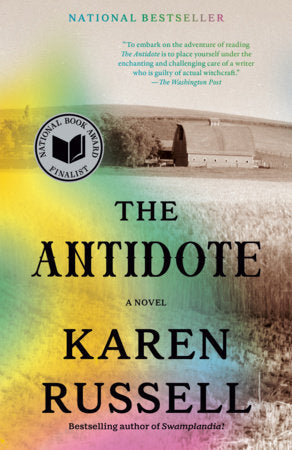 The Antidote Paperback by Karen Russell