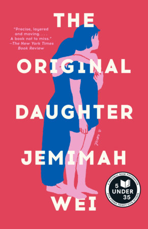 The Original Daughter: A GMA Book Club Pick Paperback by Jemimah Wei