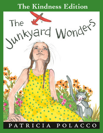 The Junkyard Wonders Paperback by Patricia Polacco