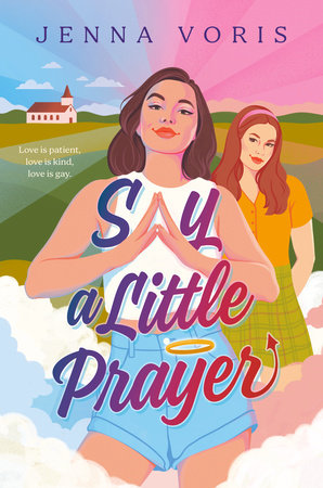 Say a Little Prayer Paperback by Jenna Voris