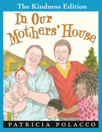 In Our Mothers' House TR by Patricia Polacco