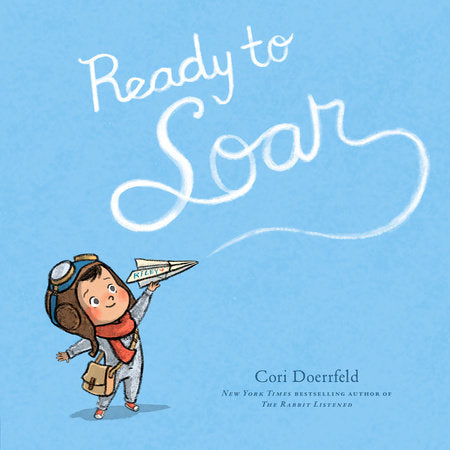 Ready to Soar Hardcover by Cori Doerrfeld