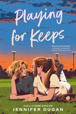 Playing for Keeps Paperback by Jennifer Dugan