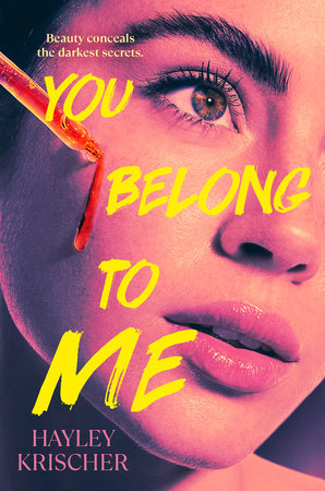 You Belong to Me Hardcover by Hayley Krischer