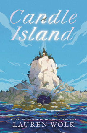 Candle Island Paperback by Lauren Wolk