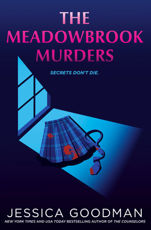 The Meadowbrook Murders Hardcover by Jessica Goodman