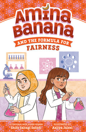 Amina Banana and the Formula for Fairness Paperback by Shifa Saltagi Safadi; Illustrated by Aaliya Jaleel