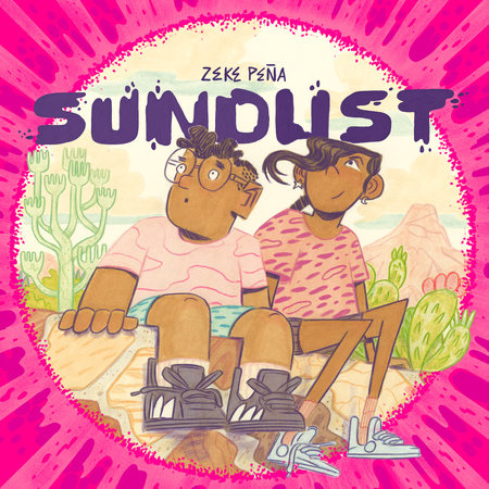 Sundust Hardcover by Zeke Peña