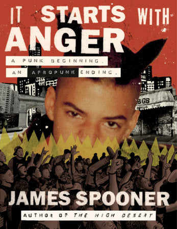 It Starts with Anger Hardcover by James Spooner