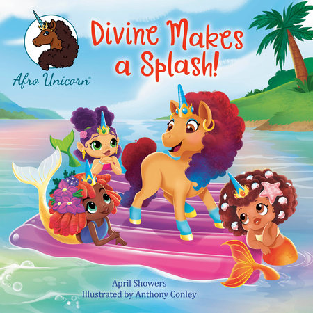 Divine Makes a Splash! Paperback by April Showers; illustrated by Anthony Conley