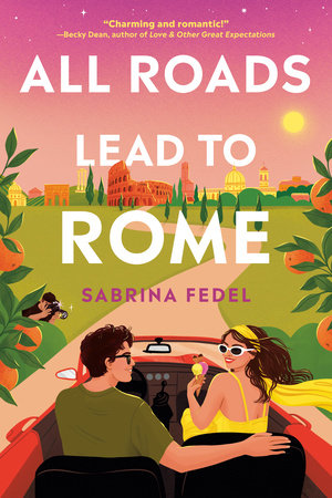All Roads Lead to Rome Paperback by Sabrina Fedel