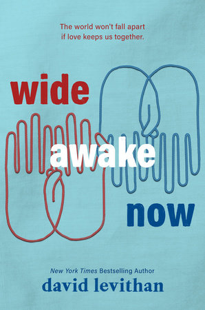 Wide Awake Now Hardcover by David Levithan