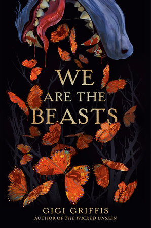 We Are the Beasts Paperback by Gigi Griffis