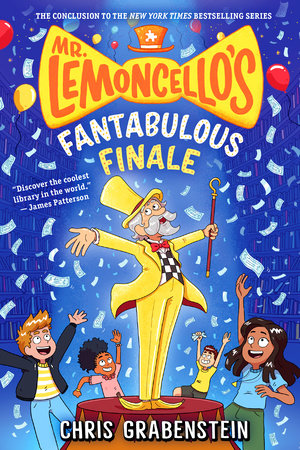 Mr. Lemoncello's Fantabulous Finale DG by Chris Grabenstein