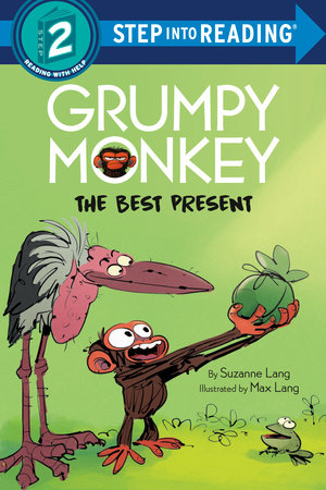 Grumpy Monkey The Best Present Paperback by Suzanne Lang; illustrated by Max Lang