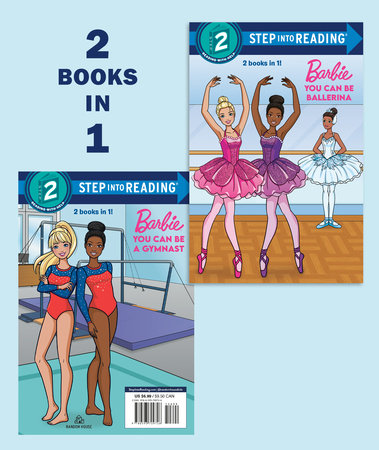 You Can Be a Ballerina/You Can Be a Gymnast (Barbie) TR by Random House; illustrated by Random House