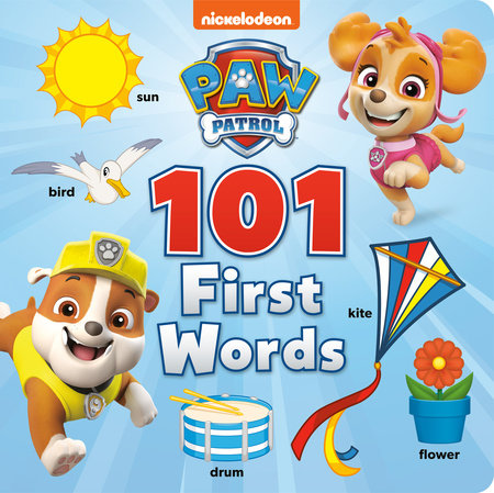 PAW Patrol 101 First Words (PAW Patrol) Board Book by Random House; illustrated by Random House
