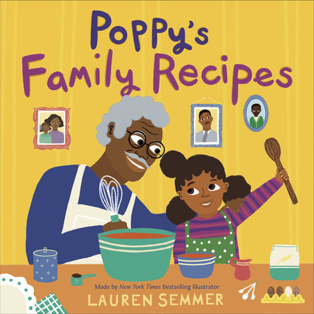 Poppy's Family Recipes Hardcover by Lauren Semmer
