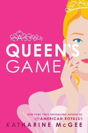 A Queen's Game Paperback by Katharine McGee