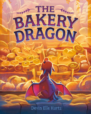 The Bakery Dragon Hardcover by Devin Elle Kurtz