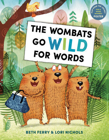 The Wombats Go Wild for Words Hardcover by Beth Ferry; illustrated by Lori Nichols