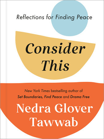 Consider This Hardcover by Nedra Glover Tawwab