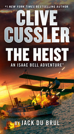 Clive Cussler The Heist Paperback by Jack Du Brul