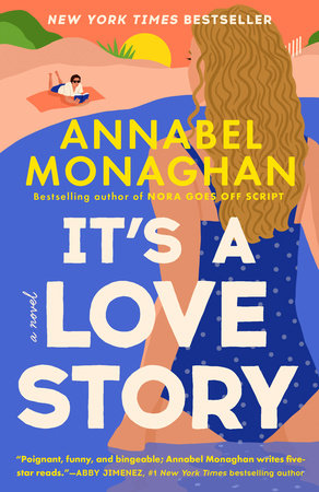 It's a Love Story Paperback by Annabel Monaghan