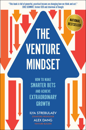 The Venture Mindset Hardcover by Ilya Strebulaev and Alex Dang