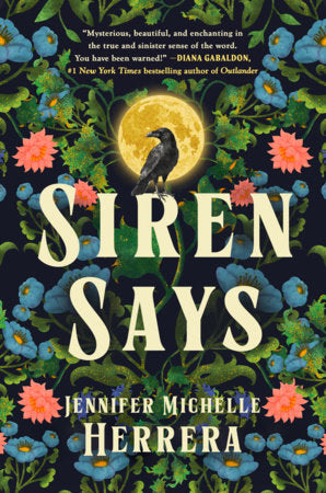 Siren Says Hardcover by Jennifer Herrera