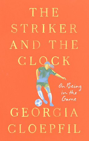 The Striker and the Clock Hardcover by Georgia Cloepfil