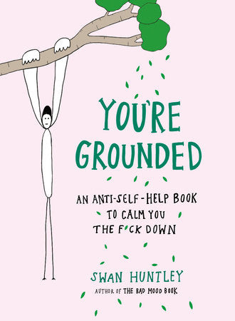 You're Grounded Paperback by Swan Huntley