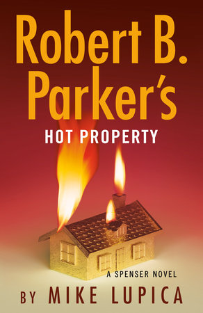 Robert B. Parker's Hot Property TR by Mike Lupica