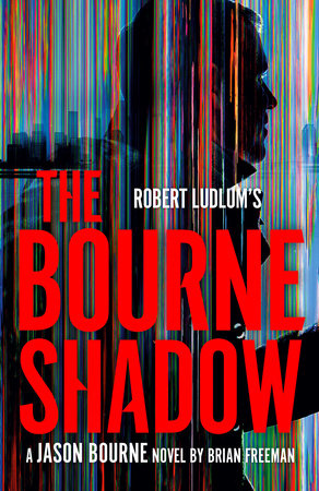 Robert Ludlum's The Bourne Shadow Paperback by Brian Freeman