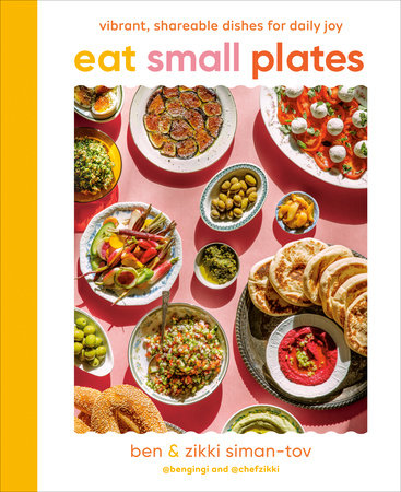 Eat Small Plates Hardcover by Ben & Zikki Siman-Tov