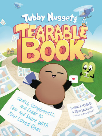 Tubby Nugget's Tearable Book Paperback by Jenine Pastores and Josh Jackson